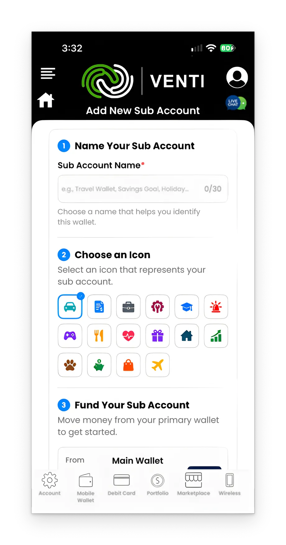 A sample screen of the Venti app: Add New Sub Account. Name your sub account, choose an icon, then fund it from your Main Wallet.